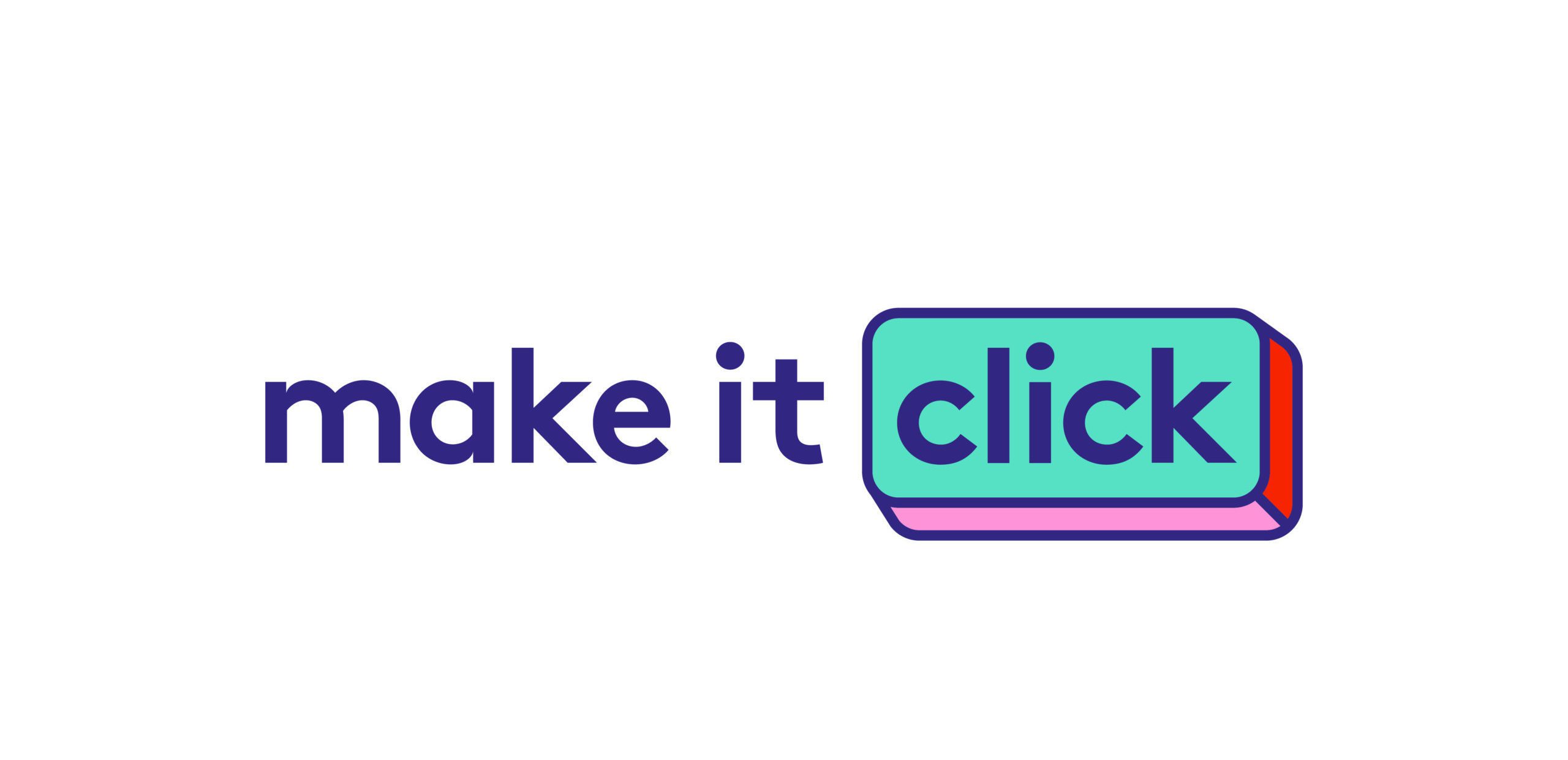 Make IT Click